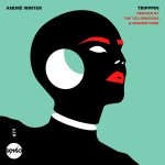 Andre Winter – Tripppin