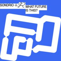 Sondrio – What Future Is This?
