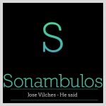 Jose Vilches – He Said