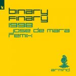Binary Finary – 1998 – Jose De Mara Remix