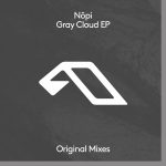 Nōpi – Gray Cloud EP