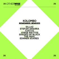 Kolombo – Remember (Remixes)