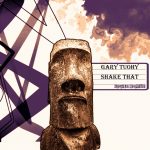 Gary Tuohy – Shake That