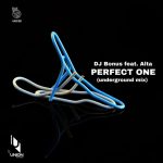 DJ Bonus, Alta – Perfect One (Underground Mix)