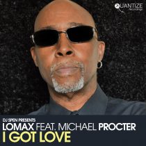 Michael Procter, Lomax (CH) – I Got Love