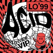 LO’99 – Acid Worldwide VIP