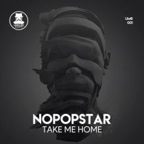 Nopopstar – Take Me Home