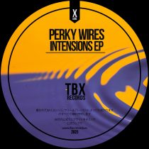Perky Wires – Intensions EP
