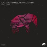Franco Smith, Lautaro Ibañez – Evolution