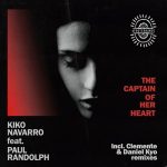 Kiko Navarro, Paul Randolph – The Captain Of Her Heart