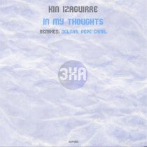Kin Izaguirre – In My Thoughts