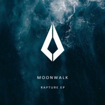 Moonwalk – Rapture EP