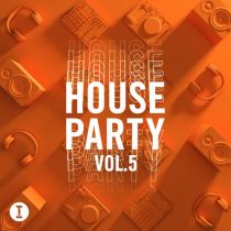 VA – Toolroom House Party, Vol. 5