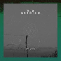 Brajan – Somewhere Else