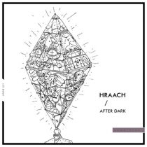 Hraach – After Dark