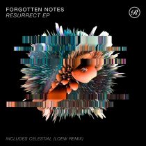 Forgotten Notes – Resurrect EP