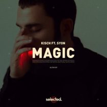 Syon, Kisch – Magic