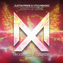 Justin Prime, Vito Mendez – Rebirth Of Sound (Extended Mix)