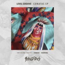 Level Groove – Conatas EP
