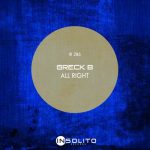 Greck B – All Right