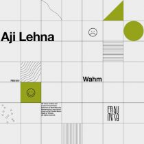 WAHM (FR) – Aji Lehna