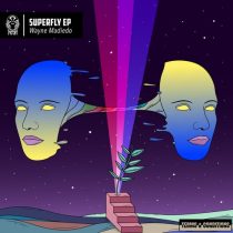 Wayne Madiedo – Superfly EP