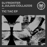 DJ Fronter – Tic Tac EP