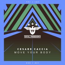 Cesare Caccia – Move Your Body