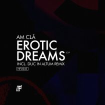 Am Cla – Erotic Dreams EP