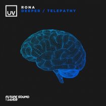 Rona (IL) – Deeper / Telepathy