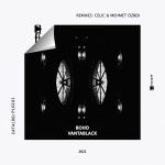 BOHO – Vantablack (Celic, Mehmet Özbek Remixes)