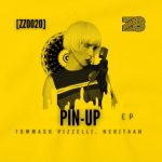Tommaso Pizzelli, Neritaan – Pin-Up Ep