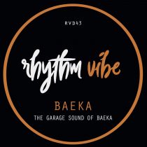 Baeka – The Garage Sound Of Baeka