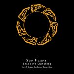 Guy Maayan – Shadow’s Lightning