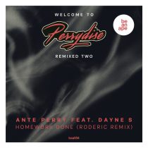 Ante Perry, Dayne S – Welcome to Perrydise Remixed Two