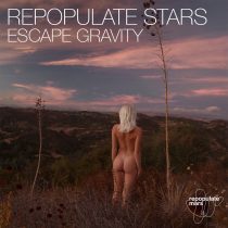 VA – Repopulate Stars – Escape Gravity