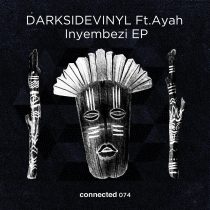Ayah Tlhanyane, Darksidevinyl – Inyembezi EP