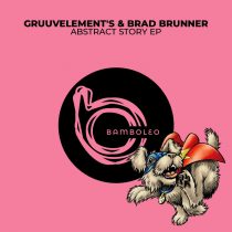 GruuvElement’s – Abstract Story EP