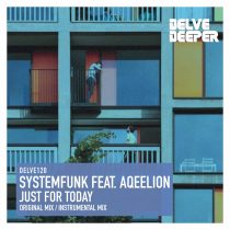 Systemfunk, Aqeelion – Just For Today