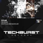 Sylar – Reverie / Riotous Behaviour