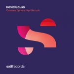 David Gausa – Colossal Sphere / April Attack