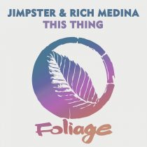 Jimpster, Rich Medina – This Thing