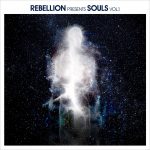 VA – Rebellion presents SOULS Vol.1