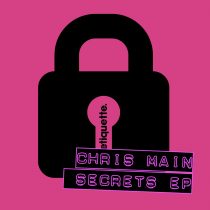 Chris Main – Secrets EP