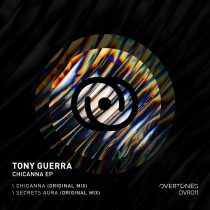 Tony Guerra – Chicanna EP