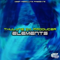 Thulane Da Producer – Elements (Da Producer’s Extended Mix)