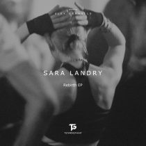 Sara Landry – Rebirth