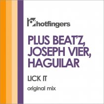Joseph Vier, Plus Beat’Z, HAGUILAR – Lick It