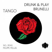 Brunelli, Drunk & Play – Tango
