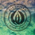 Ale Castro – Work It